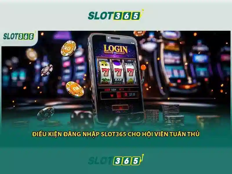 Trải nghiệm người chơi tại Slot365
