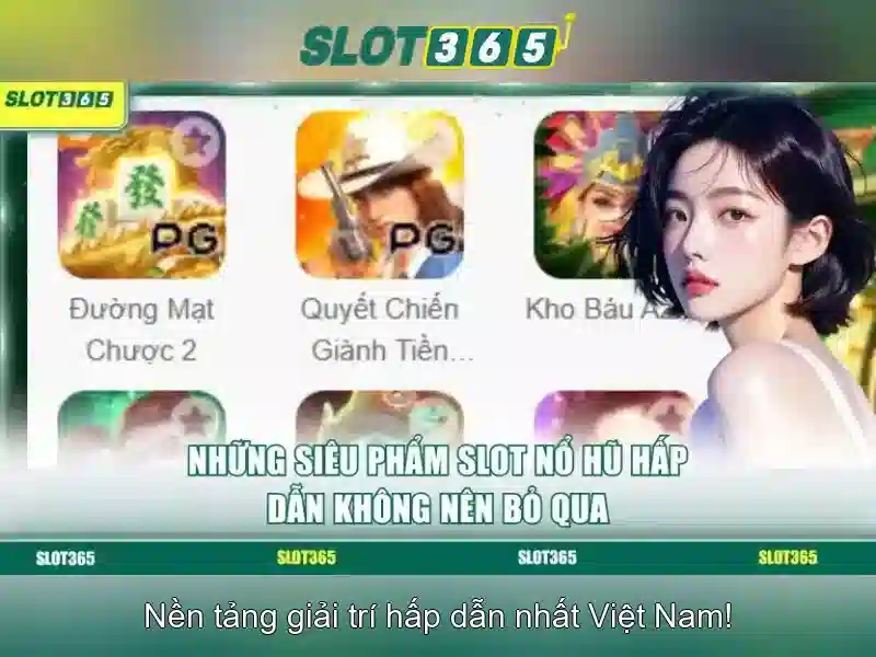 Ưu điểm nổi bật của Slot365